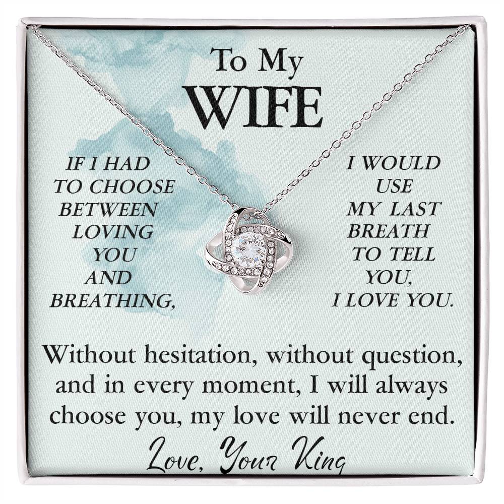 To Wife- Choose You Forever Necklace